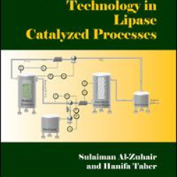 Supercritical Fluids Technology in Lipase Catalyzed Processes Supercritical Fluids Technology in Lipase Catalyzed Processes