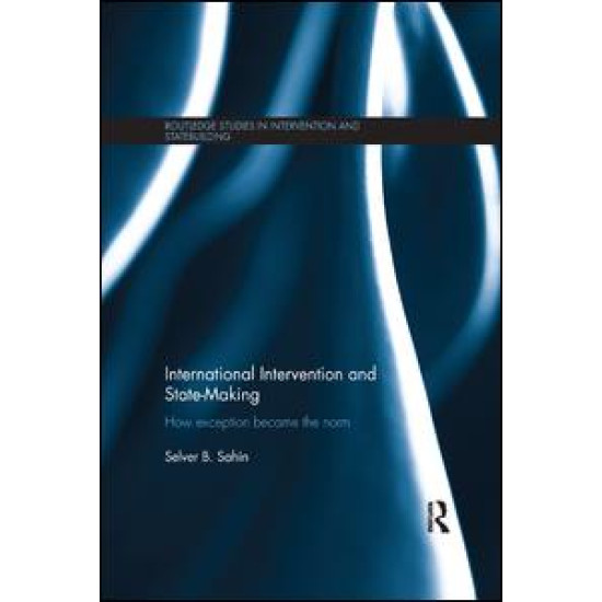 International Intervention and State-making