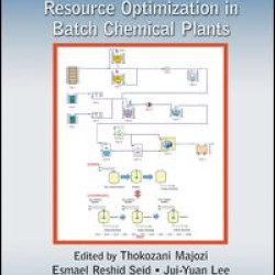 Synthesis, Design, and Resource Optimization in Batch Chemical Plants