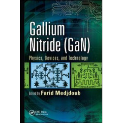 Gallium Nitride (GaN) Gallium Nitride (GaN)
