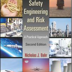 System Safety Engineering and Risk Assessment System Safety Engineering and Risk Assessment