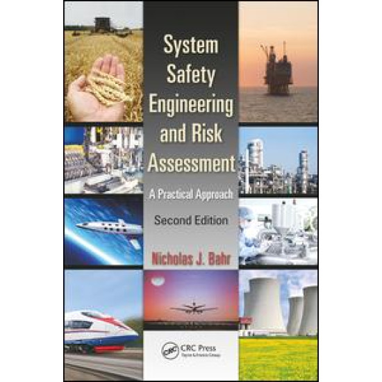 System Safety Engineering and Risk Assessment System Safety Engineering and Risk Assessment