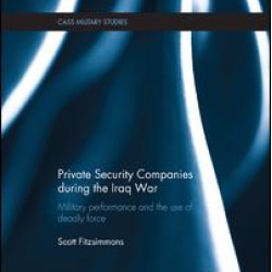 Private Security Companies during the Iraq War