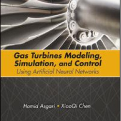 Gas Turbines Modeling, Simulation, and Control Gas Turbines Modeling, Simulation, and Control