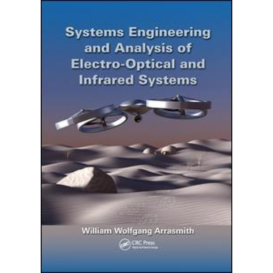 Systems Engineering and Analysis of Electro-Optical and Infrared Systems