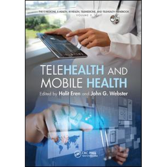 Telehealth and Mobile Health Telehealth and Mobile Health