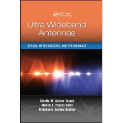 Ultra Wideband Antennas Ultra Wideband Antennas