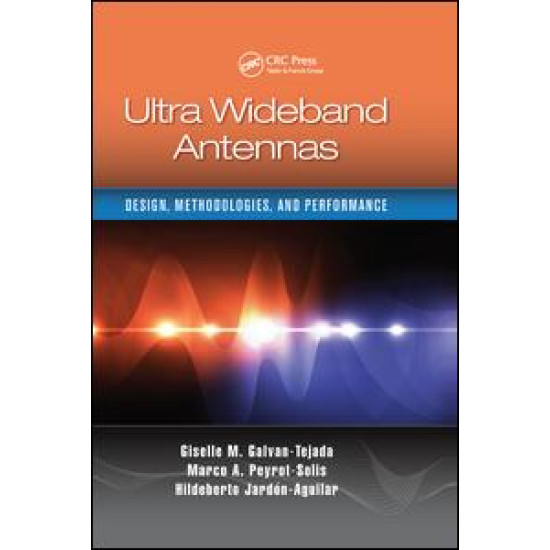 Ultra Wideband Antennas Ultra Wideband Antennas