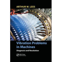 Vibration Problems in Machines
