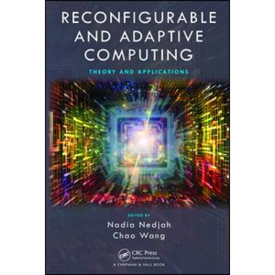 Reconfigurable and Adaptive Computing Reconfigurable and Adaptive Computing