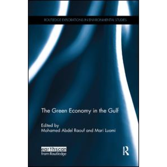 The Green Economy in the Gulf The Green Economy in the Gulf
