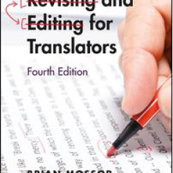 Revising and Editing for Translators