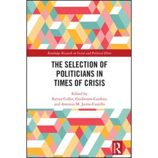 The Selection of Politicians in Times of Crisis