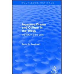 Japanese Drama and Culture in the 1960s Japanese Drama and Culture in the 1960s