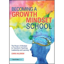Becoming a Growth Mindset School Becoming a Growth Mindset School