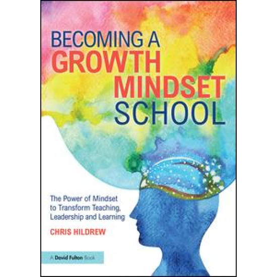 Becoming a Growth Mindset School Becoming a Growth Mindset School
