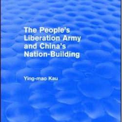 Revival: The People's Liberation Army and China's Nation-Building (1973)