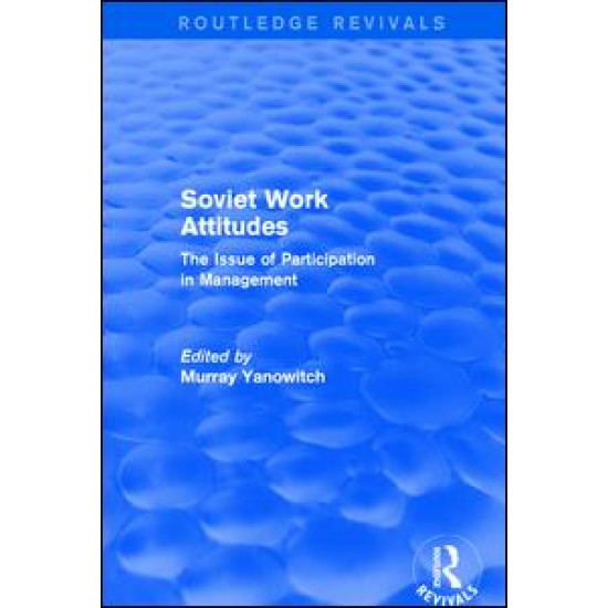 Revival: Soviet Work Attitudes (1979)