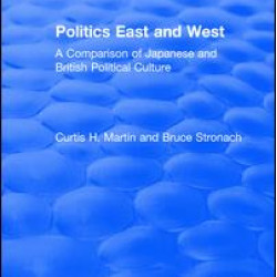 Politics East and West: A Comparison of Japanese and British Political Culture
