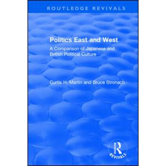 Politics East and West: A Comparison of Japanese and British Political Culture