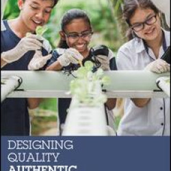 Designing Quality Authentic Assessments Designing Quality Authentic Assessments