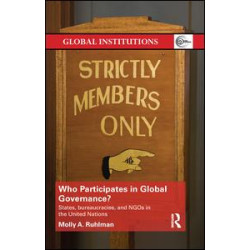 Who Participates in Global Governance? Who Participates in Global Governance?