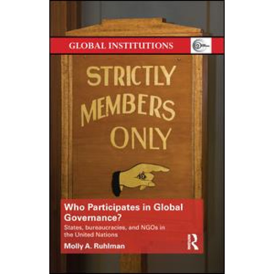 Who Participates in Global Governance? Who Participates in Global Governance?