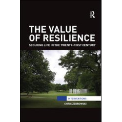 The Value of Resilience The Value of Resilience