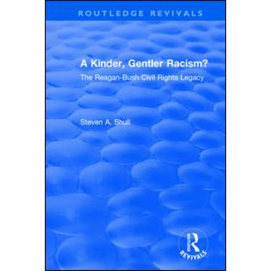 A Kinder, Gentler Racism? A Kinder, Gentler Racism?