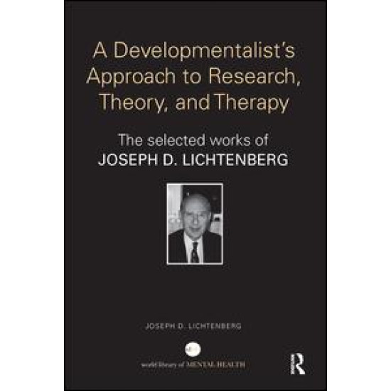 A Developmentalist's Approach to Research, Theory, and Therapy