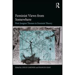 Feminist Views from Somewhere Feminist Views from Somewhere
