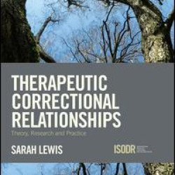 Therapeutic Correctional Relationships