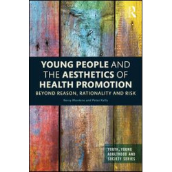 Young People and the Aesthetics of Health Promotion