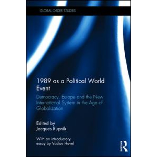 1989 as a Political World Event 1989 as a Political World Event