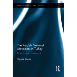 The Kurdish National Movement in Turkey The Kurdish National Movement in Turkey