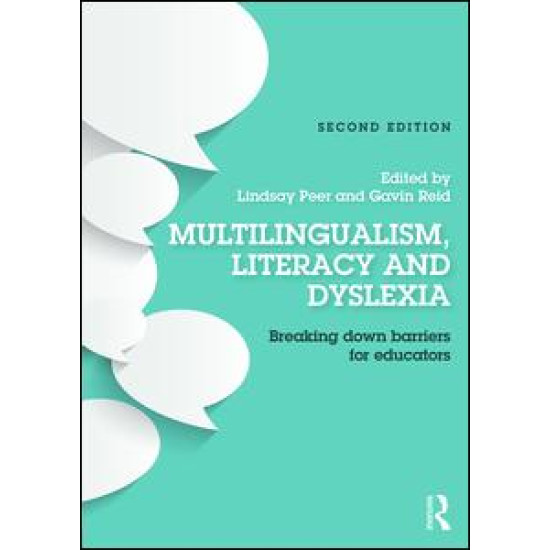 Multilingualism, Literacy and Dyslexia