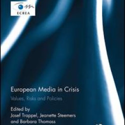 European Media in Crisis European Media in Crisis