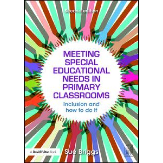 Meeting Special Educational Needs in Primary Classrooms Meeting Special Educational Needs in Primary Classrooms