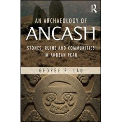 An Archaeology of Ancash