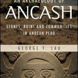 An Archaeology of Ancash