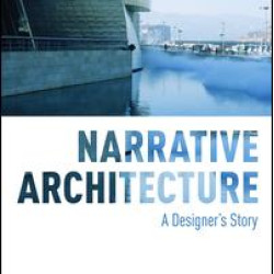 Narrative Architecture Narrative Architecture