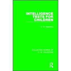 Intelligence Tests for Children Intelligence Tests for Children