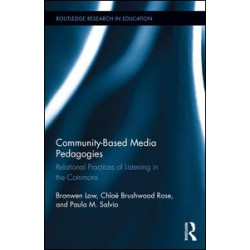 Community-based Media Pedagogies Community-based Media Pedagogies
