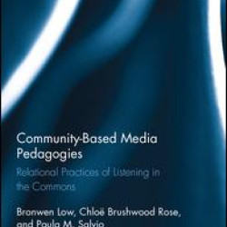 Community-based Media Pedagogies Community-based Media Pedagogies