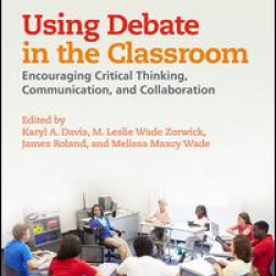Using Debate in the Classroom Using Debate in the Classroom