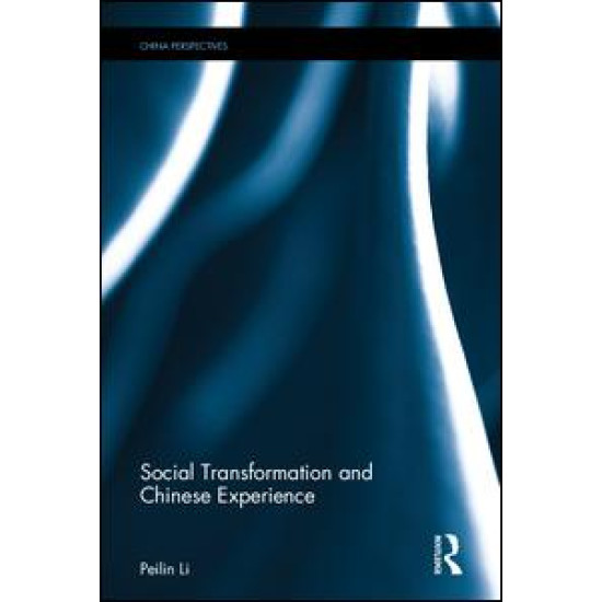 Social Transformation and Chinese Experience