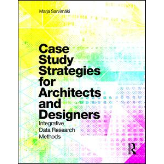 Case Study Strategies for Architects and Designers