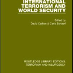 International Terrorism and World Security International Terrorism and World Security