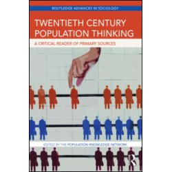 Twentieth Century Population Thinking Twentieth Century Population Thinking