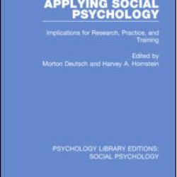 Applying Social Psychology Applying Social Psychology